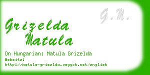 grizelda matula business card